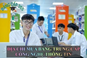 Mua bằng trung cấp công nghệ thông tin