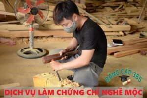 làm chứng chỉ nghề mộc