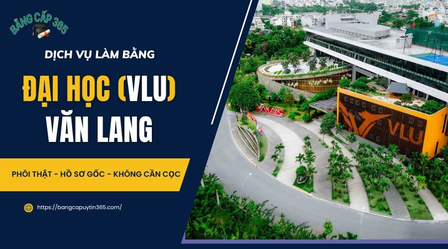 làm bằng Đại học Văn Lang