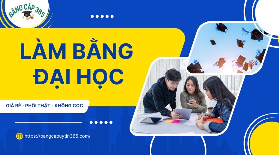Làm Bằng Đại học